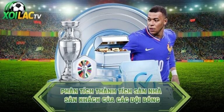 Phân Tích Thành Tích Sân Nhà Sân Khách Của Các Đội Bóng